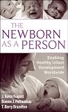 The newborn as a person : enabling healthy infant development worldwide