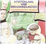Pfifferling & Schummelmeier, Das geheimnisvolle Fernglas, 2 Audio-CDs - Heinz                 M&uuml;nchow, Torsten               M&uuml;nchow, Helmut                Zerlett, Jasmin Leheta