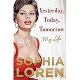 yesterday today tomorrow my life