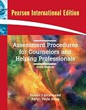 Assessment Procedures for Counselors and Helping Professionals,
Robert J. Drummond