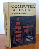 Computer Science: First Course