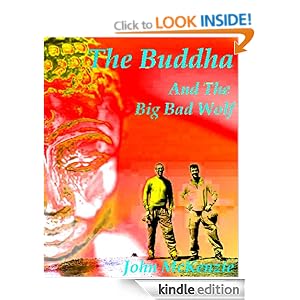 The Buddha and the Big Bad Wolf John McKenzie