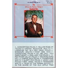 The Six Fat Dutchmen Greatest Hits by Six Fat Dutchmen, Harold Loeffelmacher, and Dick Dale (Audio Cassette)