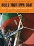 Build Your Own Boat: Completing a Bare Hull