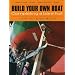 Build Your Own Boat: Completing a Bare Hull