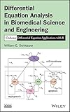 Differential equation analysis in biomedical science and engineering : ordinary differential equation applications with R