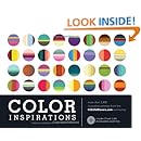 Color Inspirations: More than 3,000 Innovative Palettes from the Colourlovers.Com Community