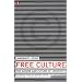 Free Culture/ Open Source/ Creative Commons