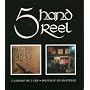 Five Hand Reel/For A' That/Earl O'Moray