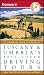 Frommer's Tuscany & Umbria's Best-Loved Driving Tours (Best Loved Driving Tours)