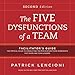 The Five Dysfunctions of a Team