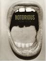 Notorious