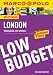 London MARCO POLO Reisef�hrer Low Budget London: Wenig Geld, viel erleben!