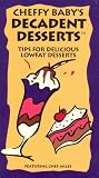 Cheffy Baby's Main Secrets: Tips for Gourmet Lowfat Cooking