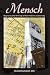Mensch: Biography And Writings Of Manfred Eric Swarsensky
