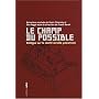 Le champ du possible : Dialogue sur le conflit isra�lo-palestinien