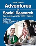 Adventures in social research : data analysis using IBM SPSS statistics