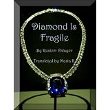 DiamondisFragile