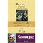 Dictionnaire amoureux du Vin