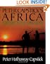Peter Capstick's Africa: A Return To The Long Grass
