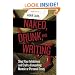 Naked, Drunk, and Writing: Shed Your Inhibitions and Craft a Compelling Memoir or Personal Essay