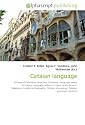 Catalan language: History of Catalonia, Anarchist Catalonia, Language policy in France, Language politics in Spain under Franco, Valencian, Catalan ... Catalan phonology, Catalan grammar, Andorra