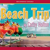 Beach Trip | [Cathy Holton]