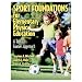 Sport Foundations For Elementary Physical Education (Paperback Book)