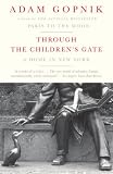 Through the Children's Gate: A Home in New York (Vintage)