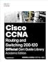 Cisco CCNA Routing and Switching 200-120 Official Cert Guide Library, Academic Edition