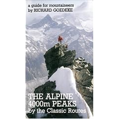 The Alpine 4000m Peaks by the Classic Routes