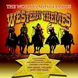 The World's Most Famous Western Themes