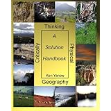 critically thinking physical geography a solution handbook