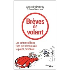 Br�ves de volant : Les automobilistes face aux motards de la police nationale