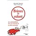 Br�ves de volant : Les automobilistes face aux motards de la police nationale