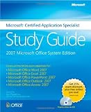 The Microsoft Certified Application Specialist Study Guide