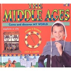 The Middle Ages (My World)