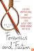 Forensics and Fiction: Clever, Intriguing, and Downright Odd Questions from Crime Writers