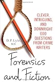 Forensics and Fiction by D.P. Lyle