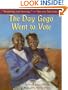 The Day Gogo Went to Vote