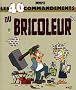 Les 40 commandements du bricoleur