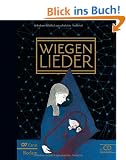 Wiegenlieder: Texte und Melodien mit Harmonien. Mit CD zum Mitsingen
