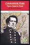 Commodore Perry Opens Japan to Trade in World History