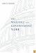 The Warping of Government Work