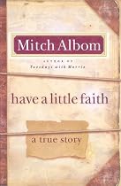 Have a Little Faith: A True Story (Thorndike Press Large Print Core Series)