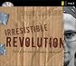 The Irresistible Revolution: Living as an Ordinary Radical