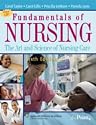 Fundamentals of Nursing: The Art and Science of Nursing Care (Fundamentals of Nursing: The Art & Science of Nursing Care)