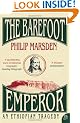 The Barefoot Emperor: An Ethiopian Tragedy
