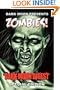 Dark Moon presents: ZOMBIES!