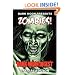 Dark Moon presents: ZOMBIES!